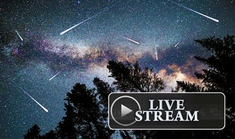 watch live meteor shower tonight live stream